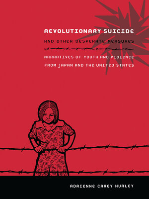 cover image of Revolutionary Suicide and Other Desperate Measures